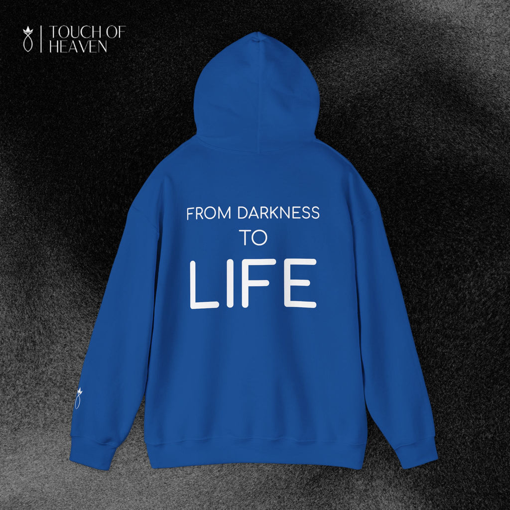"FROM DARKNESS TO LIFE" Hoodie
