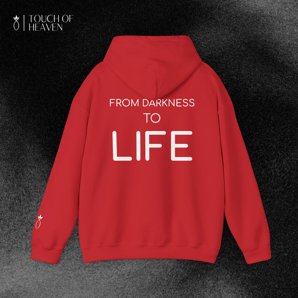 "FROM DARKNESS TO LIFE" Hoodie
